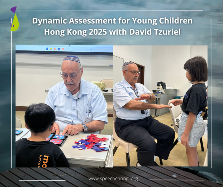 Post-Event Highlights: Dynamic Assessment for Young Children | Hong Kong 2025